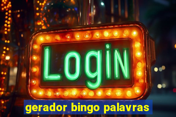 gerador bingo palavras